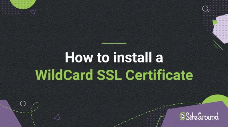 How to Install Free WildCard SSL Certificate in Site Tools | Website Security Tutorials