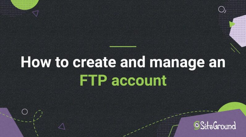 How to create and manage an FTP account | Website Building Tutorials