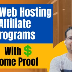 5 Best Web Hosting Affiliate Programs With My Income Proofs 💲💲