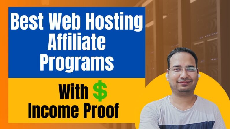5 Best Web Hosting Affiliate Programs With My Income Proofs ðŸ’²ðŸ’²