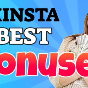 Kinsta Best Discount & Bonus (Get 5 Amazing Bonuses Save $997)