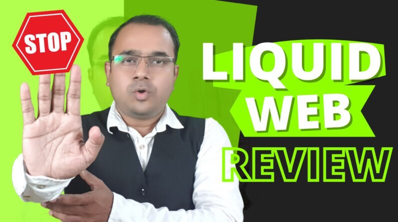liquid web review - liquid web review 2020 [free trial] liquid web hosting review