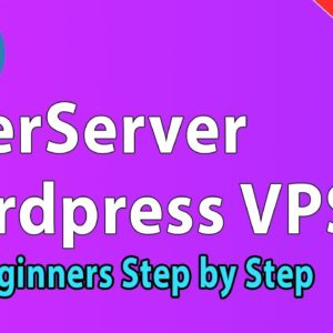 [2021] How to Install Wordpress on Interserver VPS - For Beginners