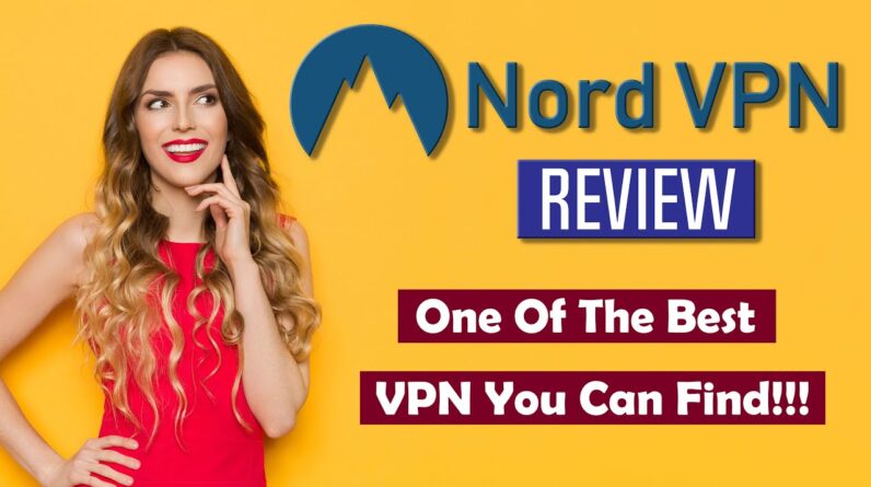 👍👍 NordVPN Review: Things I Like About Them!!! 👍👍