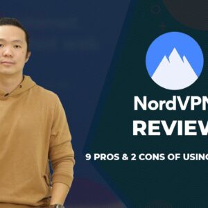 NordVPN Review in 2021 -  9 Pros & 2 Cons of Using NordVPN