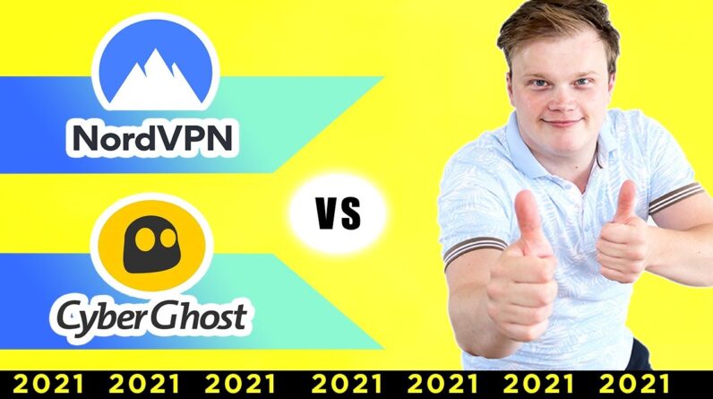 NordVPN vs CyberGhost 2021: review that will help you to make a good choice!