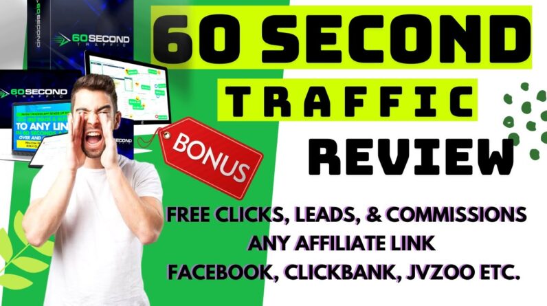 60secondtraffic otos - 60secondtraffic review demo â™ ï¸�stopâ™ ï¸�check my $4235 60 second traffic reviewâœ…ðŸ˜Ž